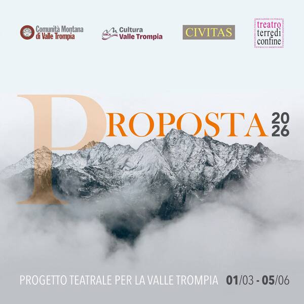 Proposta 43° - Progetto teatrale per la Valle Trompia