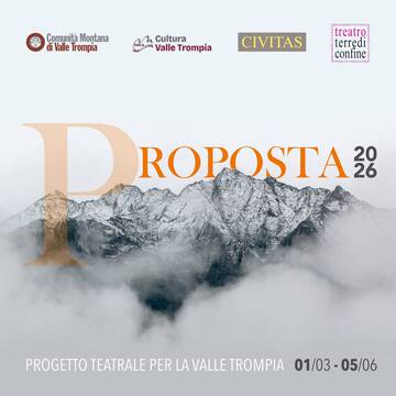 Proposta 43° - Progetto teatrale per la Valle Trompia