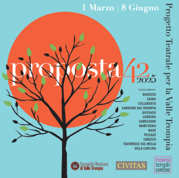 Proposta 42° - Progetto teatrale per la Valle Trompia 